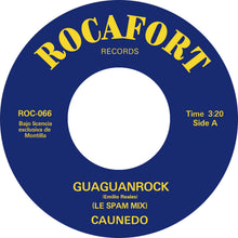 Caunedo - "Guaguanrock (Le Spam Mix)" b/w "Bokolo" (7")