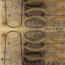 Kolektív Ruiny - SILO (LP)