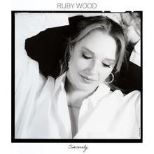 Ruby Wood - Sincerely (12")