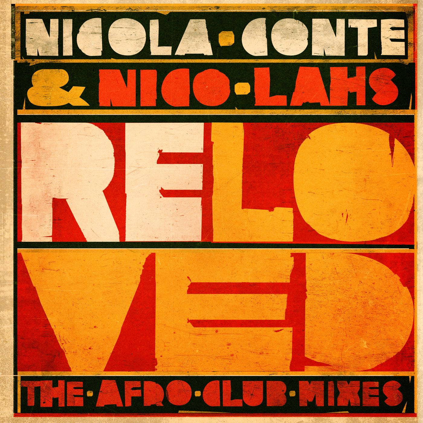 Nicola Conte & Nico Lahs - Reloved (The Afro Club Mixes) (12")