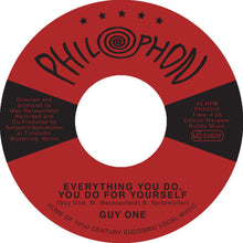 Guy One - Everything You Do, You Do for Yourself (7")