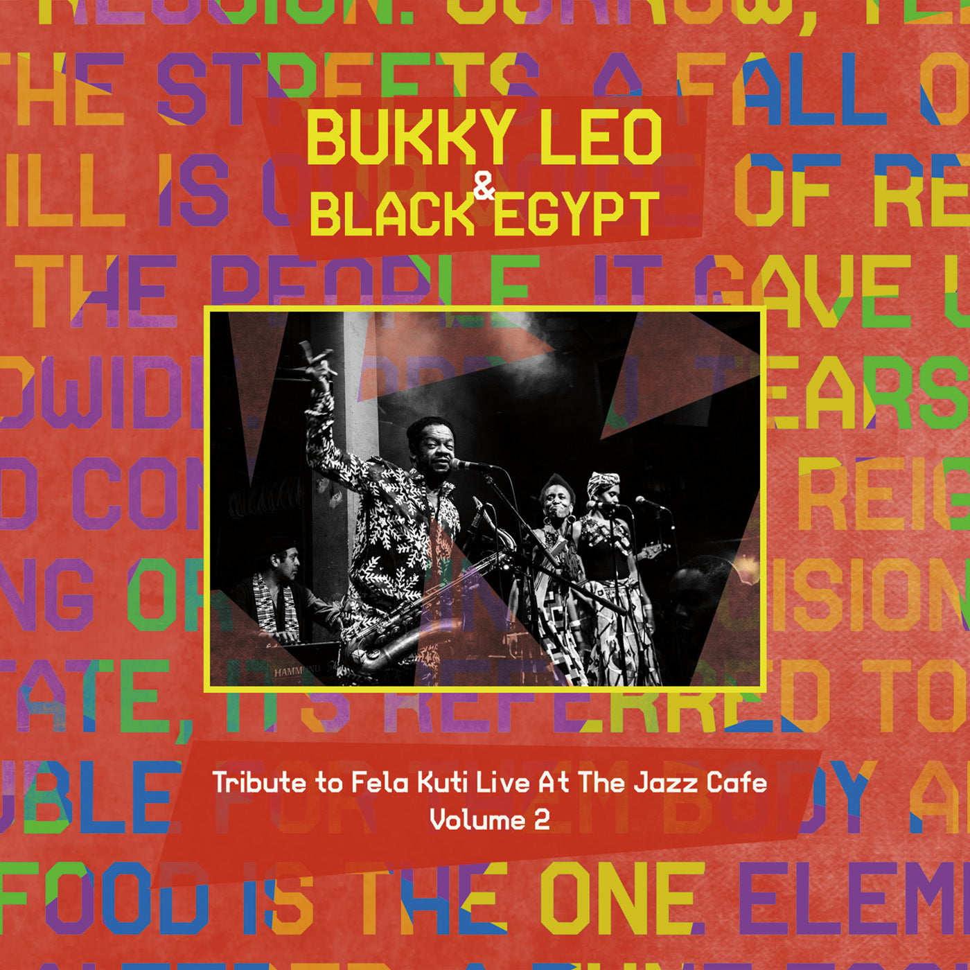 Bukky Leo & Black Egypt - Tribute to Fela Kuti, Vol. 2 (Live at the Jazz Cafe) (LP)