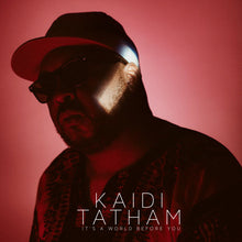 Kaidi Tatham - It's a World Before You (LP)