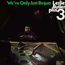 Leslie Butler Plus 3 - We've Only Just Begun (CD)