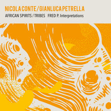 Nicola Conte & Gianluca Petrella - African Spirits / Tribes - Fred P. Interpretations (12")