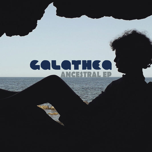 Galathea - Ancestral EP (LP)