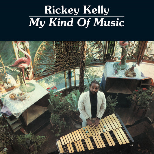Rickey Kelly - My Kind Of Music (LP)