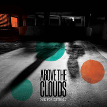 Above The Clouds, Kidkanevil & Magic Manfred - One For Detroit (7")