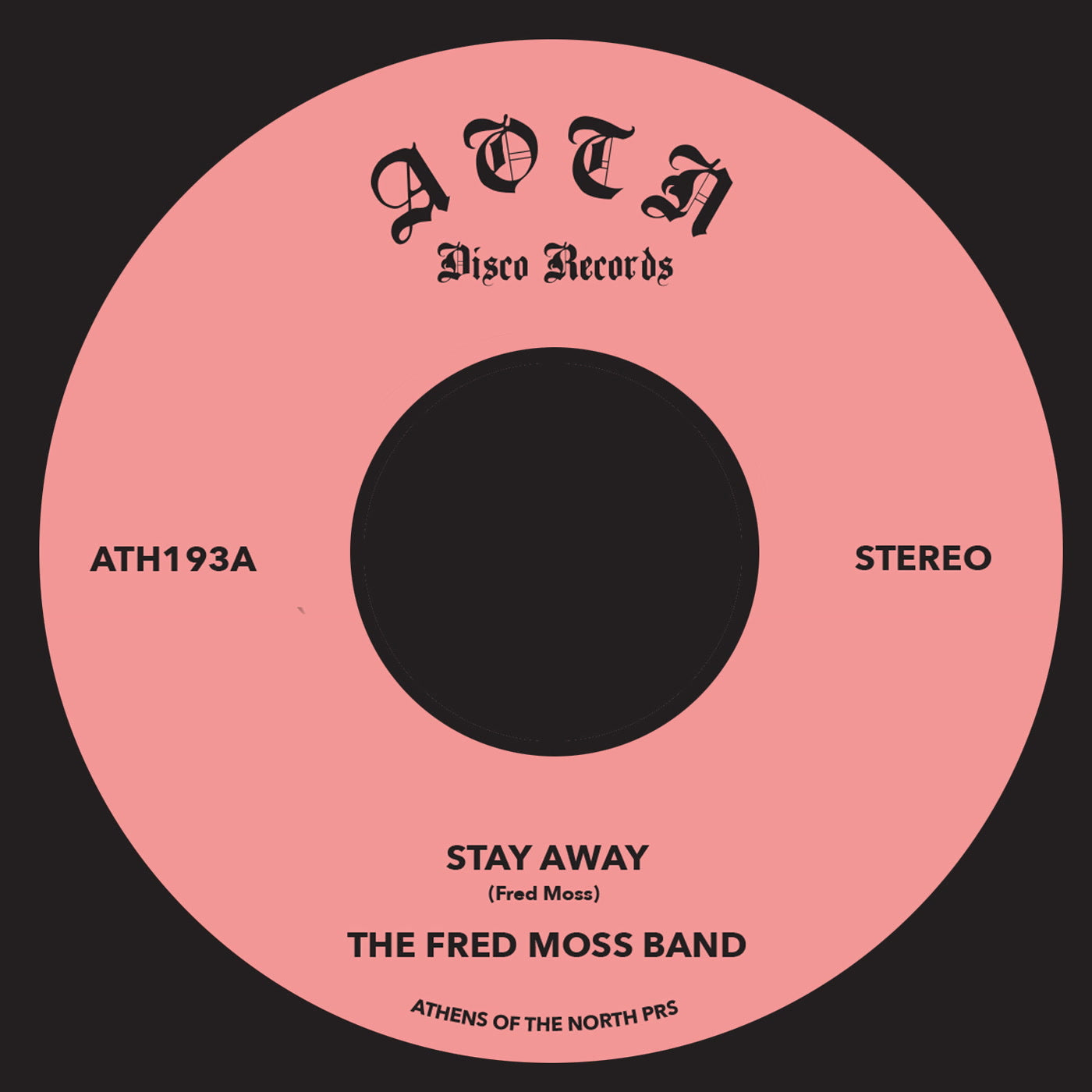The Fred Moss Band - Stay Away (7")