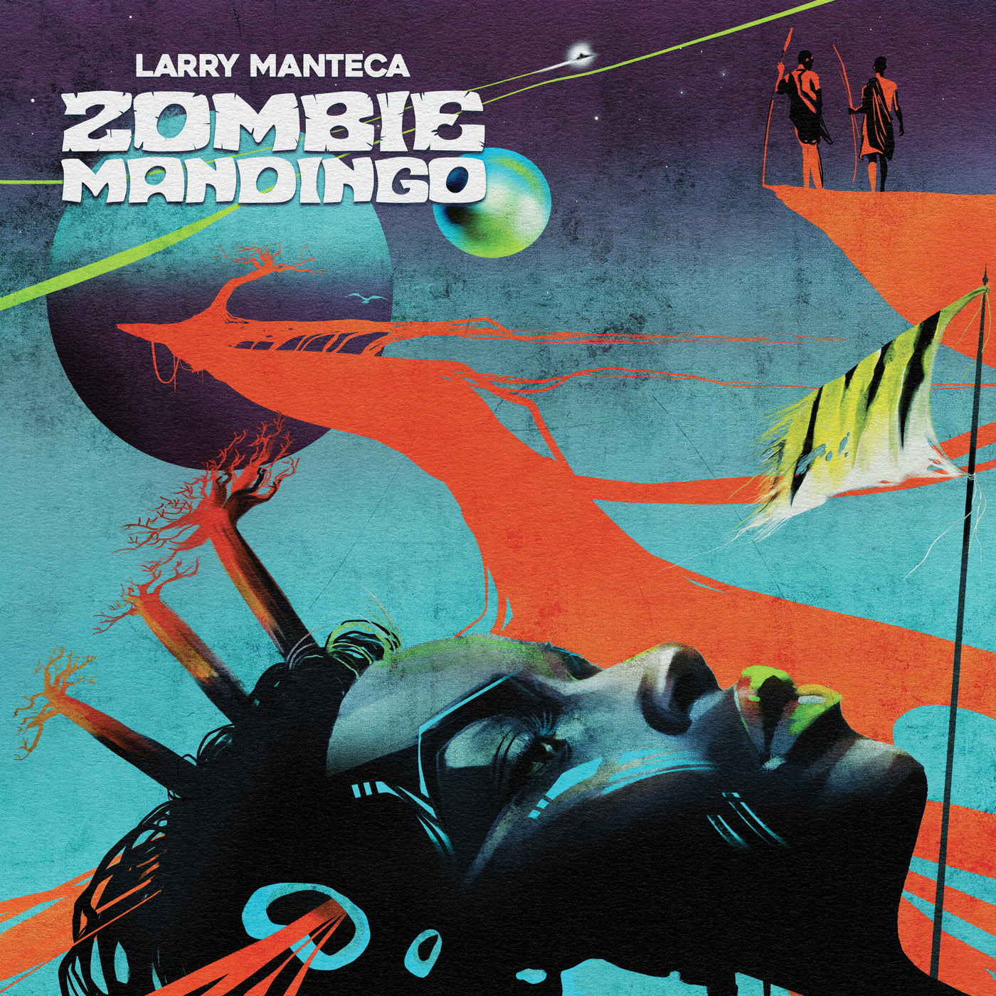 Larry Manteca - Zombie Mandingo (Remastered) (LP)