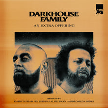 Darkhouse Family - An Extra Offering (12")