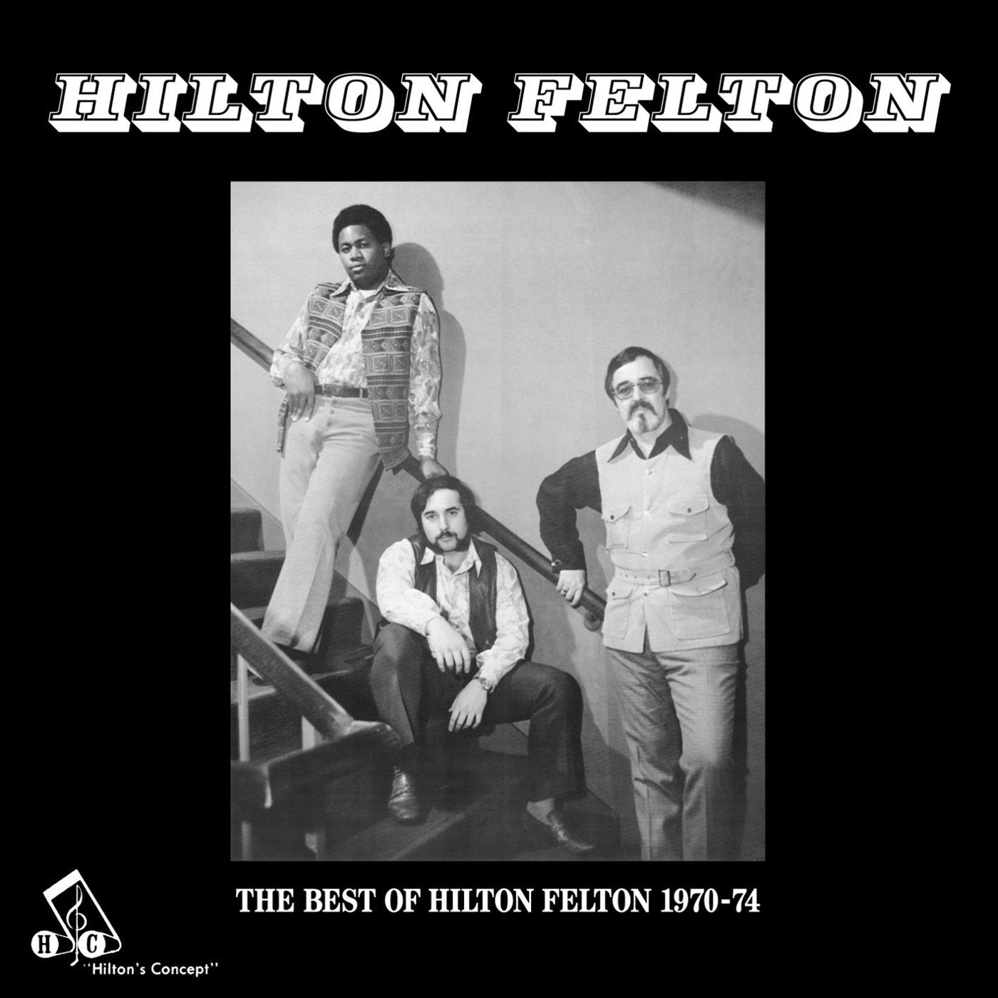 Hilton Felton - The Best of Hilton Felton (CD)