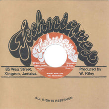 The Techniques - Where Were You (7")