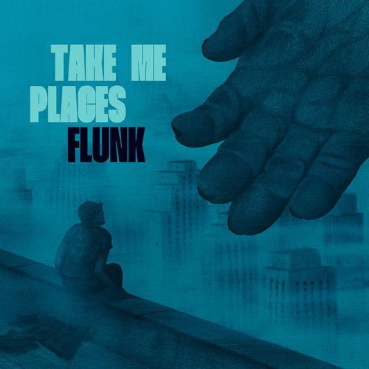 Flunk - Take Me Places (LP)