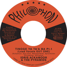 Idris Ackamoor & The Pyramids - Tinoge Ya Ta'a Ba, Pt. 1 & 2 (7")