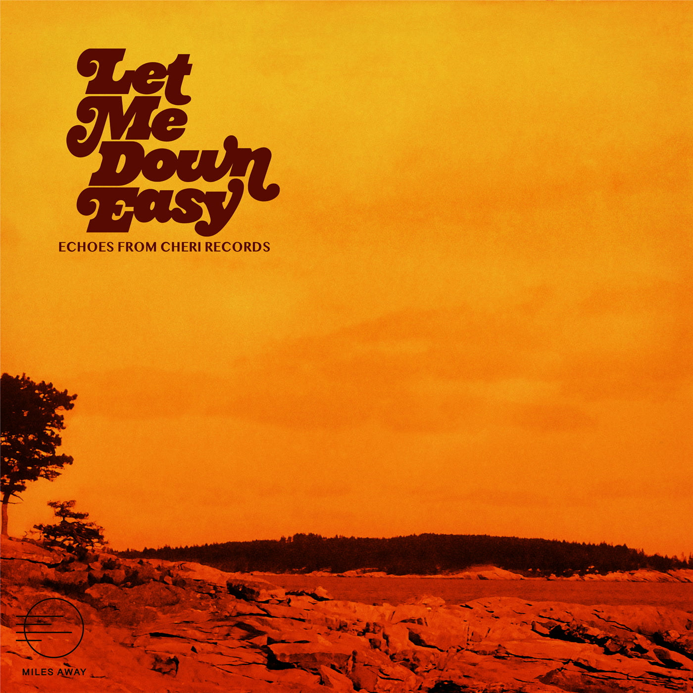 Various Artists - Let Me Down Easy: Echoes From Cheri Records (LP)