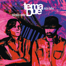 Tema Due, Nicola Conte & Nico Lahs - EP1 (12")