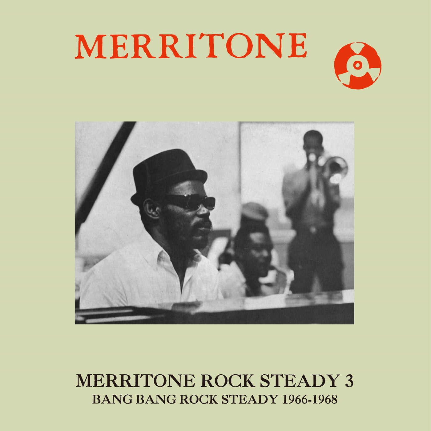 Various Artists - Merritone Rock Steady 3: Bang Bang Rock Steady 1966-1968 (CD)
