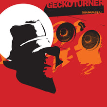 Gecko Turner - Guapapasea! (LP)