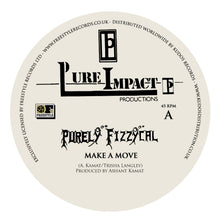 Purely Fizzycal - Make a Move (12")