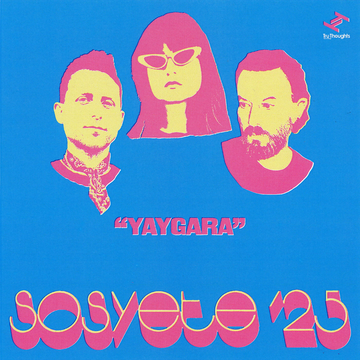 Sosyete '25 - Yaygara (LP)