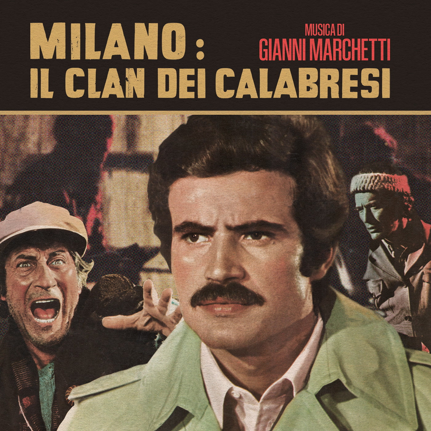 Gianni Marchetti - Milano: Il Clan Dei Calabresi (7")