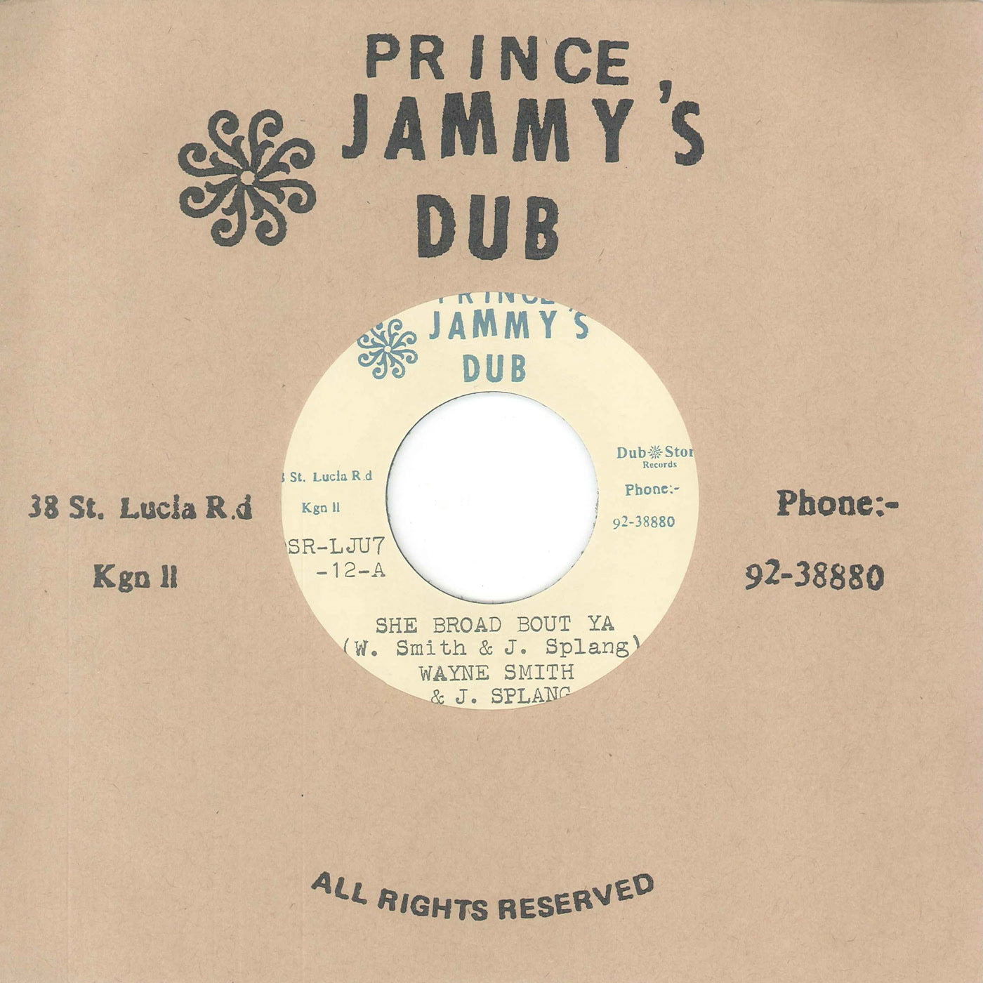 Wayne Smith, John Splang & Prince Jammys - She Broad Bout Ya (7")