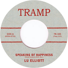 Lu Elliott - Speaking Of Happiness (7")