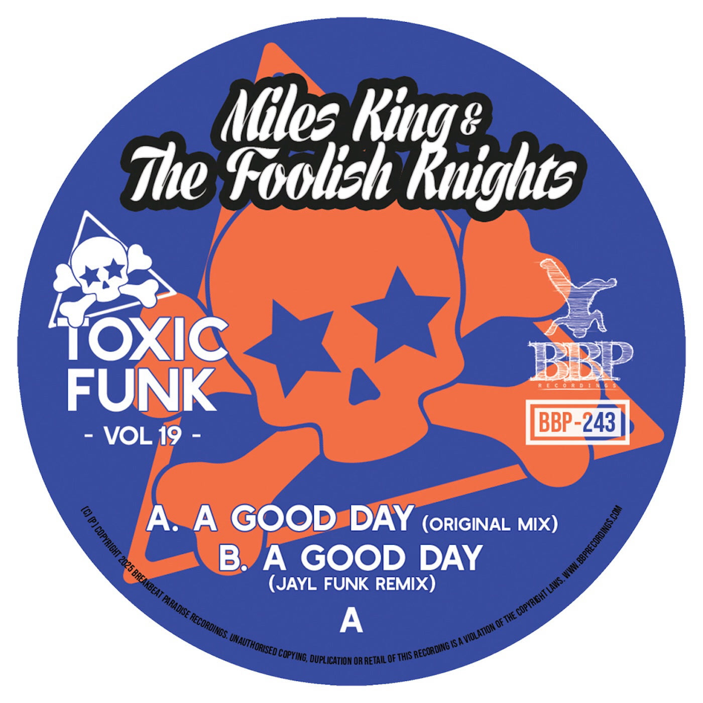 Miles King & The Foolish Knights & Jayl Funk - Toxic Funk Vol. 19 (7")
