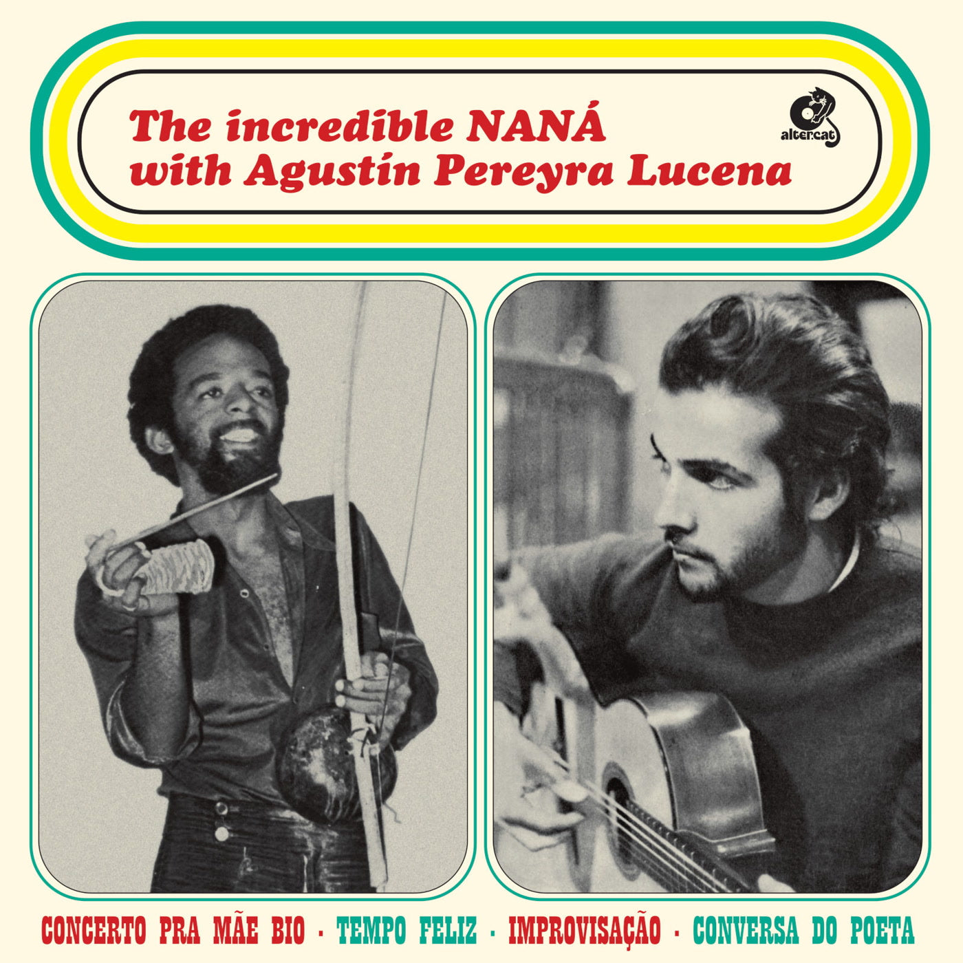 Nana Vasconcelos & Agustín Pereyra Lucena - The Incredible NANÁ (CD)