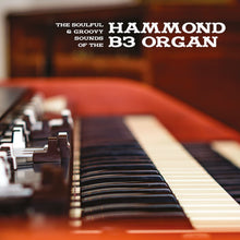 Various Artists - The Soulful & Groovy Sounds Of The Hammond B3 Organ (LP)