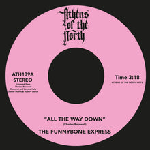 The Funnybone Express - All The Way Down (7")