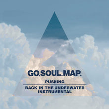 Go.Soul.Map. - Pushing (7")