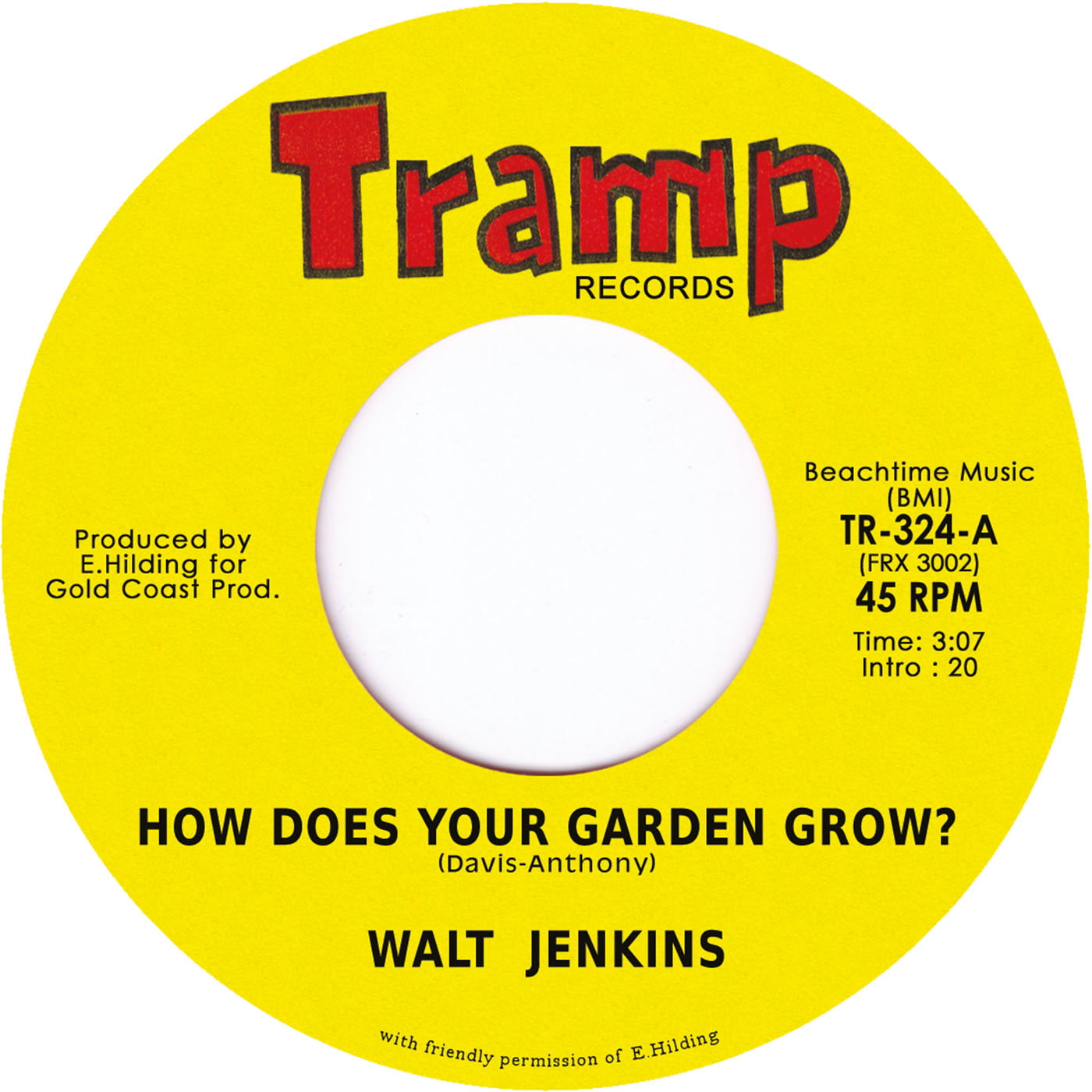 Walt Jenkins - How Does Your Garden Grow (7")