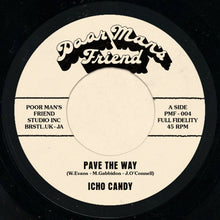Icho Candy & The Viceroys - Pave the Way (7")