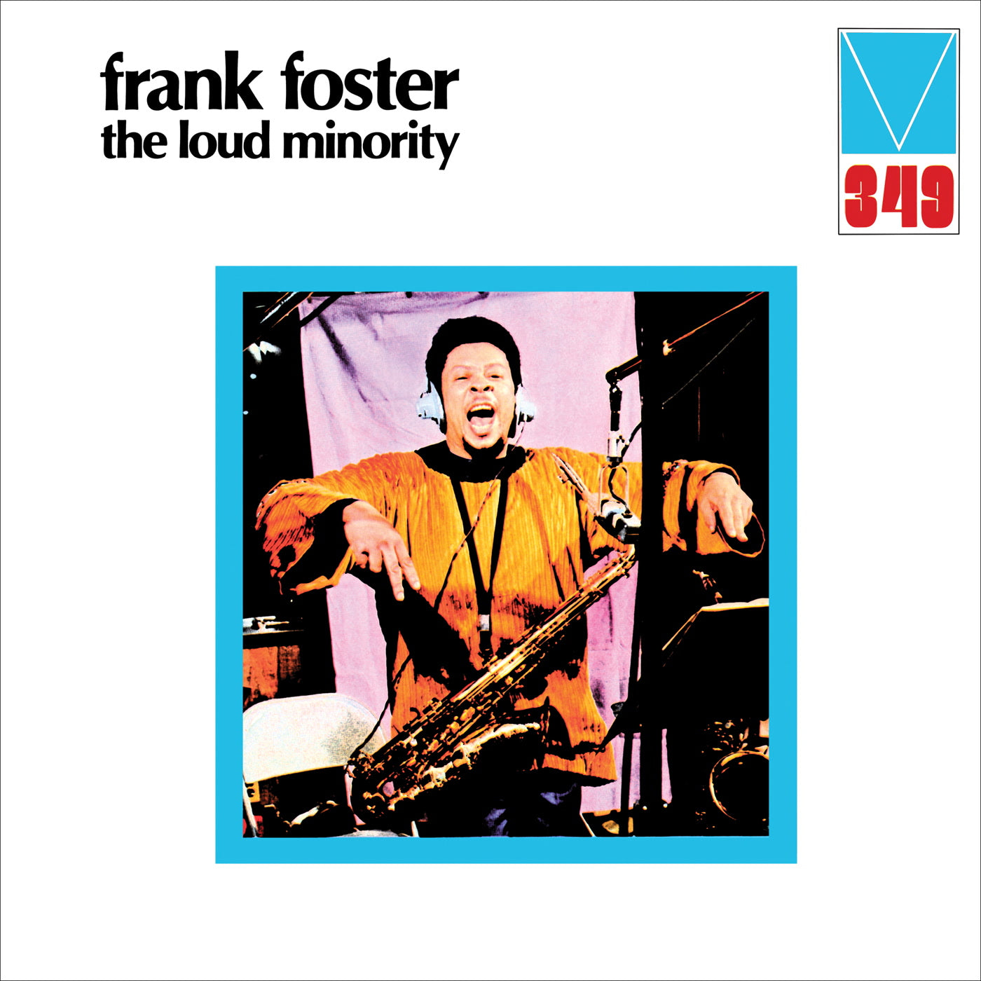 Frank Foster - The Loud Minority (LP)