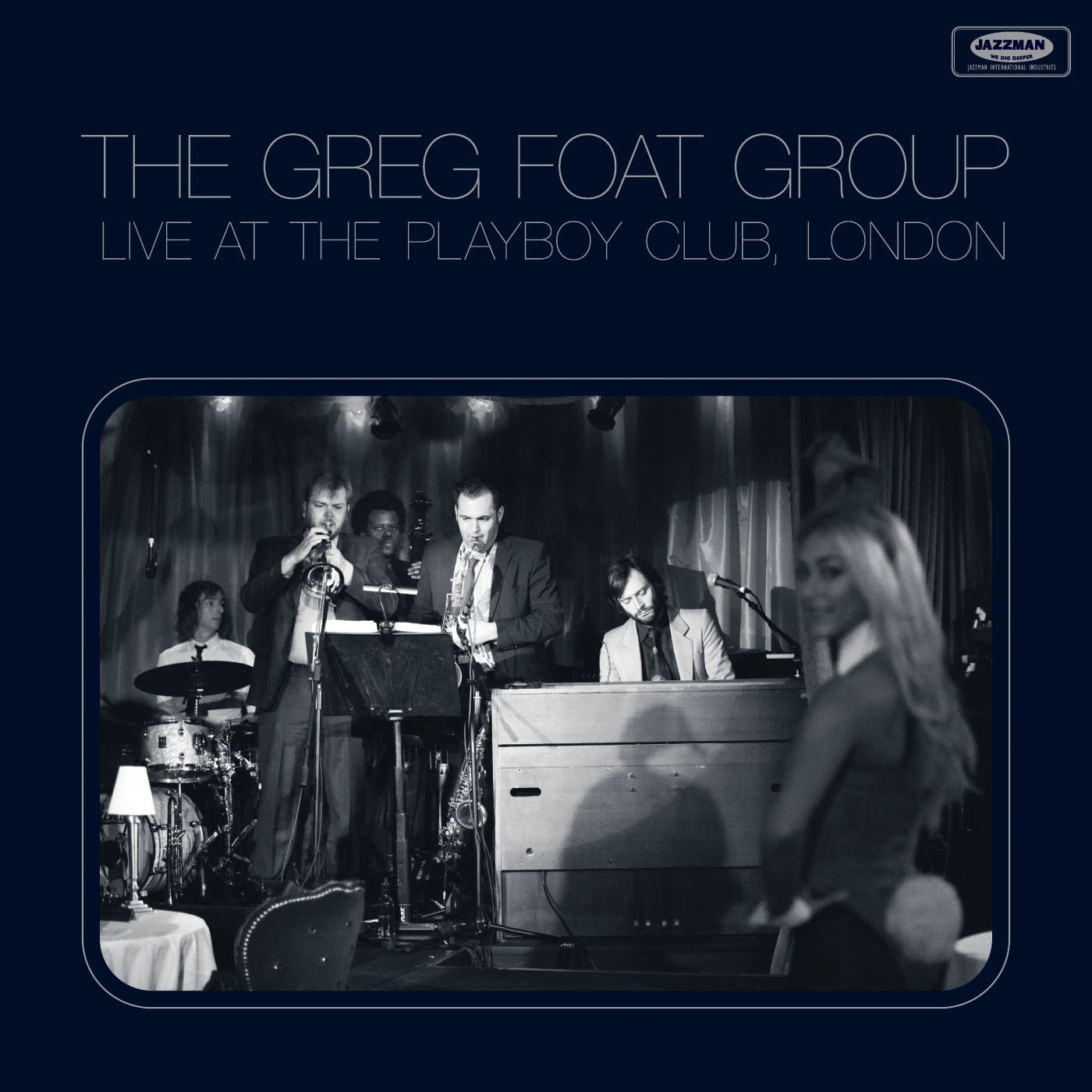 The Greg Foat Group - Live at the Playboy Club, London (CD)