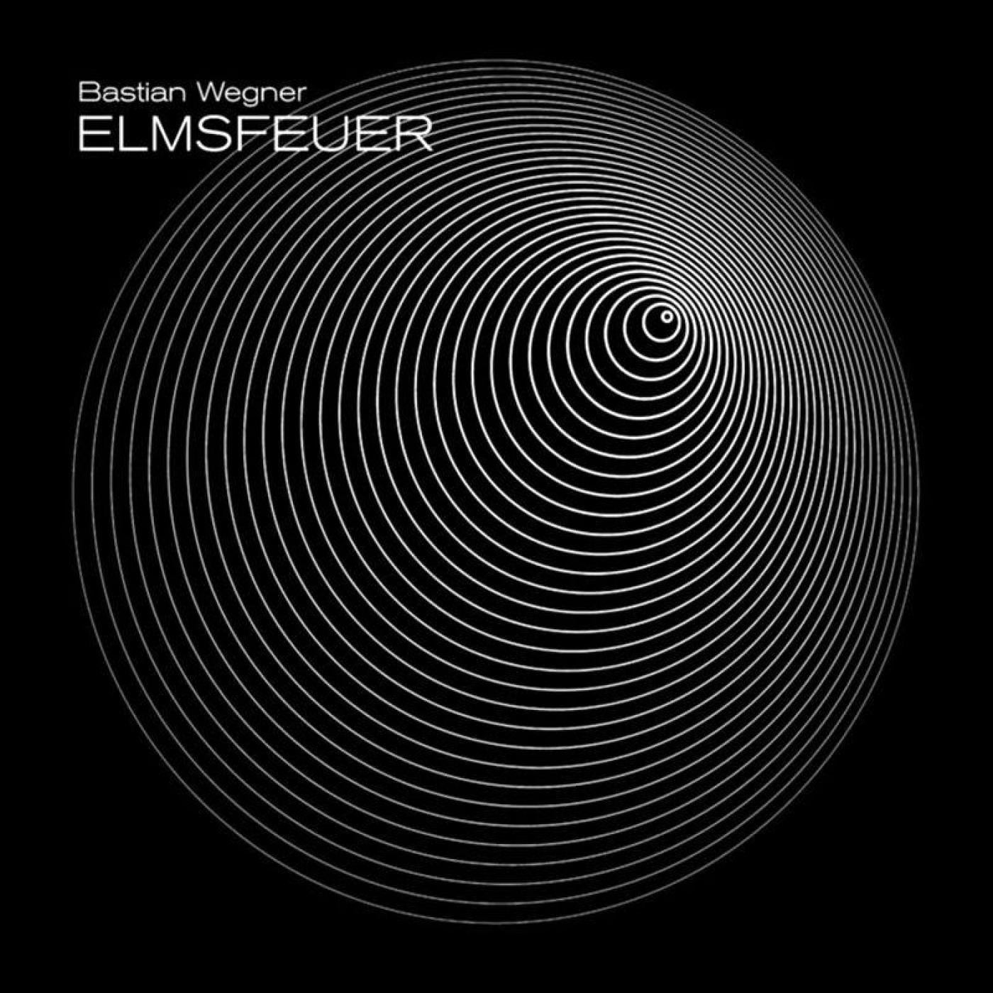 Bastian Wegner - Elmsfeuer (CD)