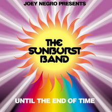 The Sunburst Band - Until the End of Time (CD)