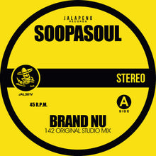 Soopasoul - Brand Nu (7")