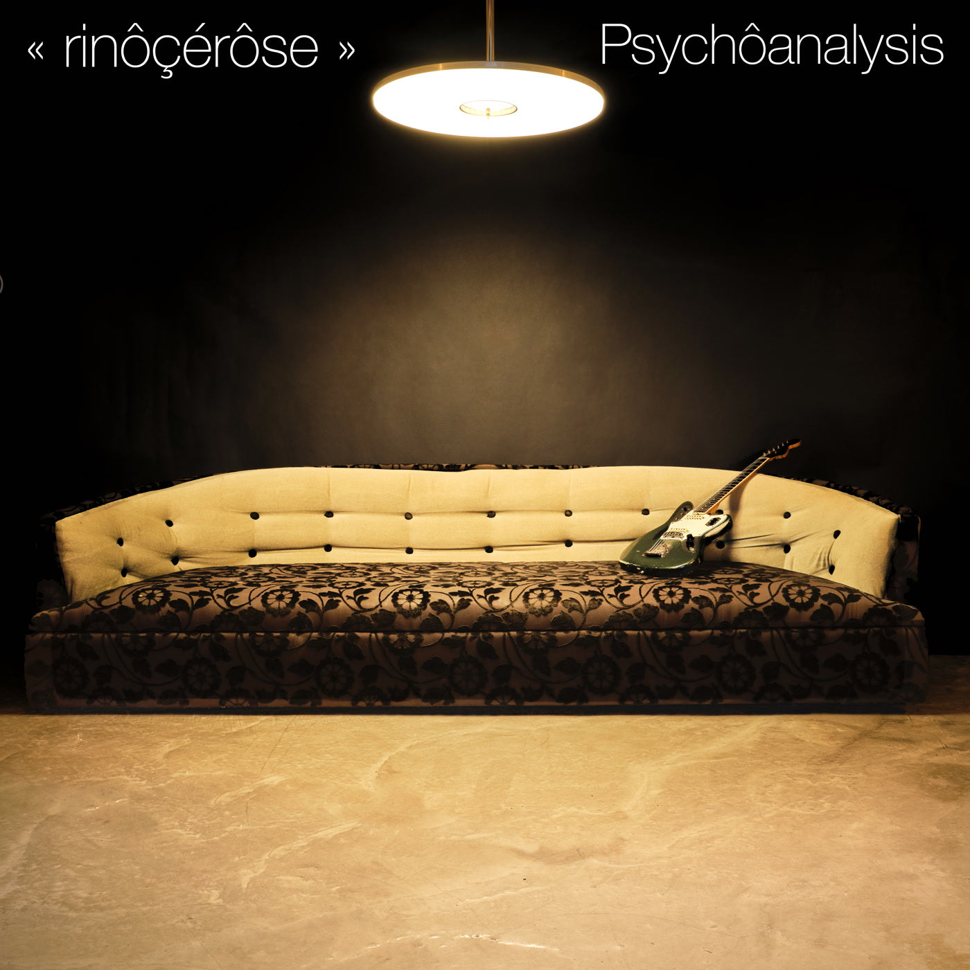 Rinôçérôse - Psychôanalysis (LP)