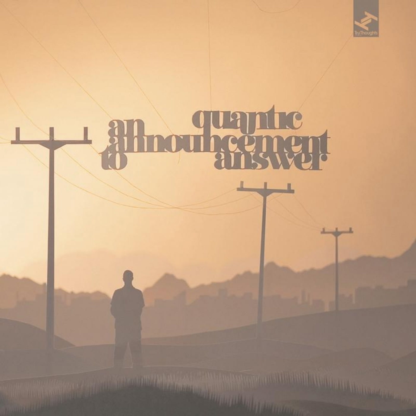 Quantic - An Announcement to Answer (CD)