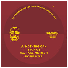 Soothsayers - Nothing Can Stop Us / Take Me High (7")