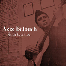 Aziz Balouch - Sufi Hispano-Pakistani (Expanded) (LP)