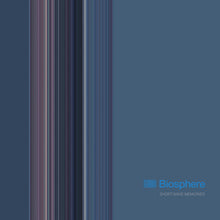 Biosphere - Shortwave Memories (LP)