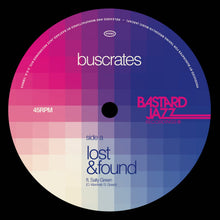 Buscrates - Lost & Found / Cruise Control (7")