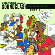 King Tubby - King Tubbys Presents: Soundclash Dubplate Style, Pt. 2 (CD)