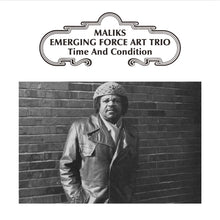 Maliks Emerging Force Art Trio - Time & Condition (CD)