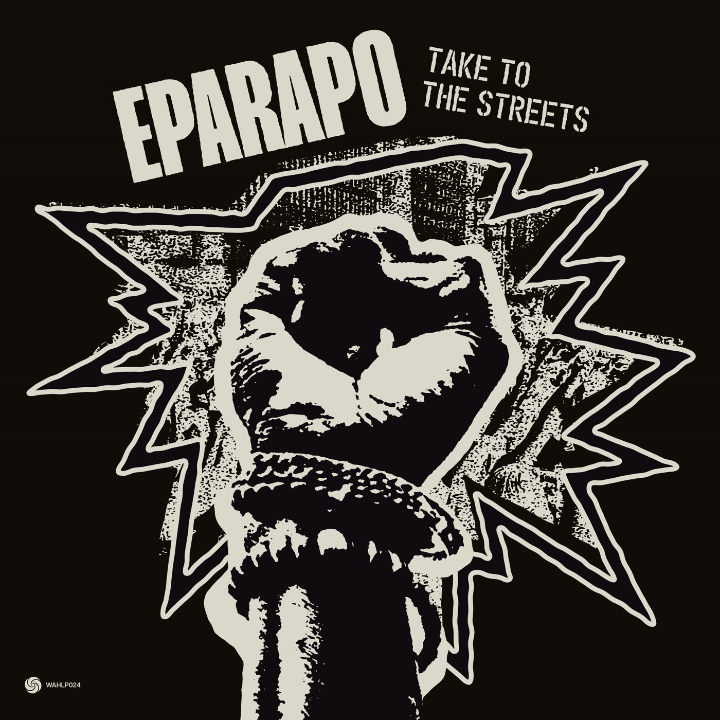 Eparapo - Take To The Streets (LP)