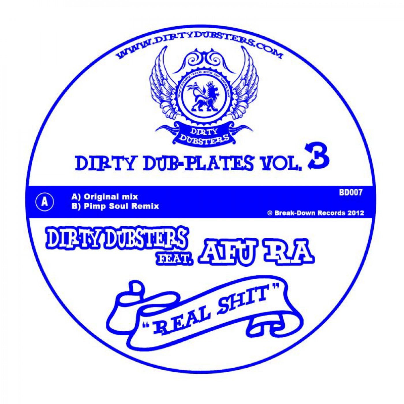 Dirty Dubsters & Pimpsoul - Real Shit (7")